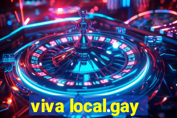 viva local.gay